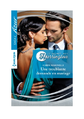 Baixar Une troublante demande en mariage PDF Grátis - Carol Marinelli.pdf